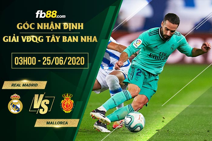 fb88-soi kèo Real Madrid vs Mallorca