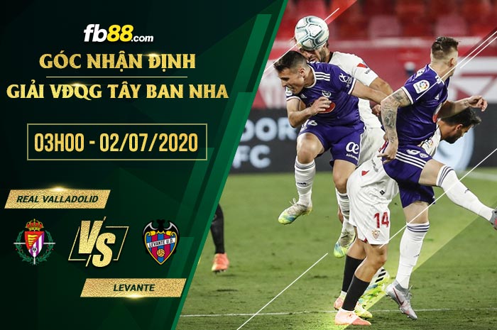 fb88-soi kèo Real Valladolid vs Levante