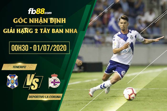 fb88-soi kèo Tenerife vs Deportivo La Coruna