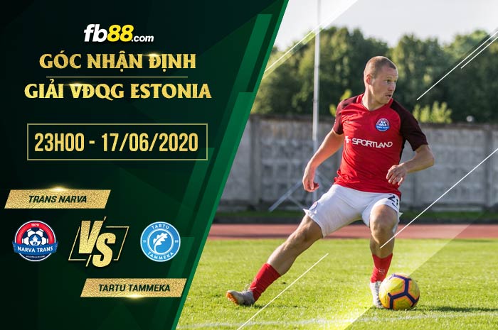 fb88-soi kèo Trans Narva vs Tartu JK Maag Tammeka