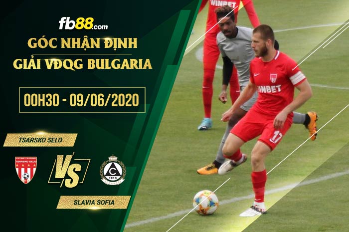 fb88-soi kèo Tsarsko Selo vs Slavia Sofia