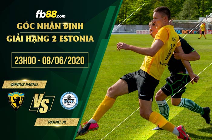 fb88-soi kèo Vaprus Parnu vs Parnu JK