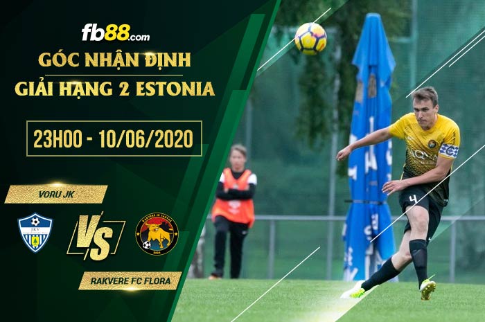 fb88-soi kèo Voru JK vs Rakvere FC Flora