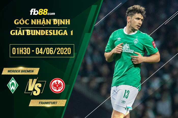 fb88-soi kèo Werder Bremen vs Eintracht Frankfurt
