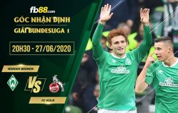 fb88-soi kèo Werder Bremen vs FC Koln