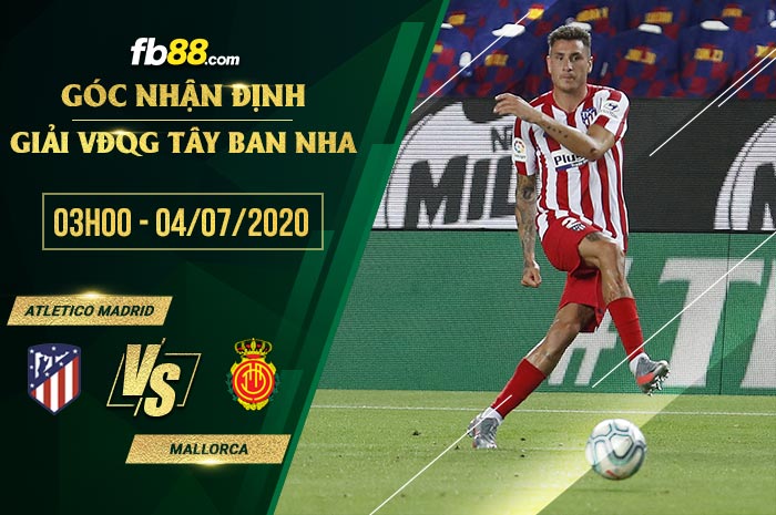 fb88-soi kèo Atletico Madrid vs Mallorca