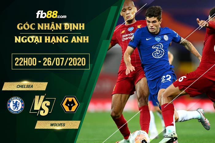 fb88-soi kèo Chelsea vs Wolves