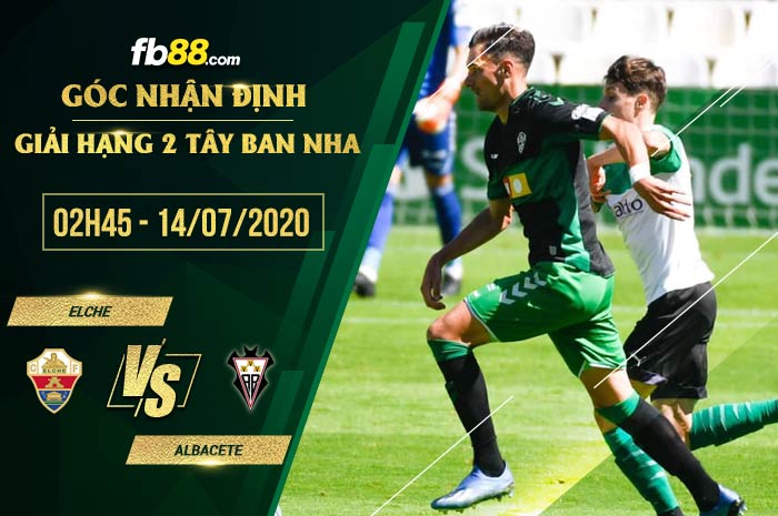 fb88-soi kèo Elche vs Albacete