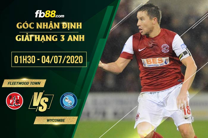 fb88-soi kèo Fleetwood Town vs Wycombe Wanderers