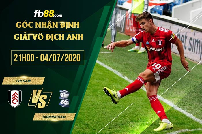 fb88-soi kèo Fulham vs Birmingham City