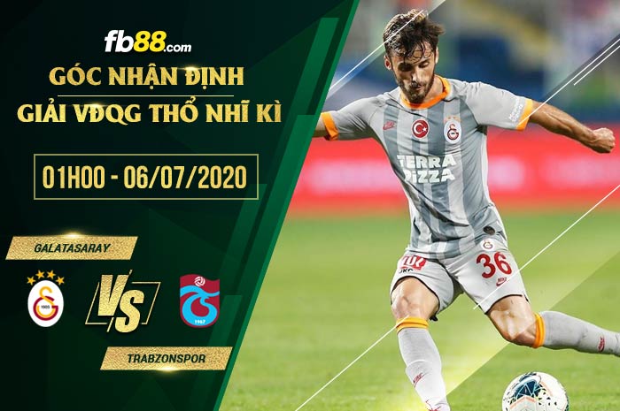 fb88-soi kèo Galatasaray vs Trabzonspor