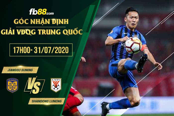 fb88-soi kèo Jiangsu Suning vs Shandong Luneng
