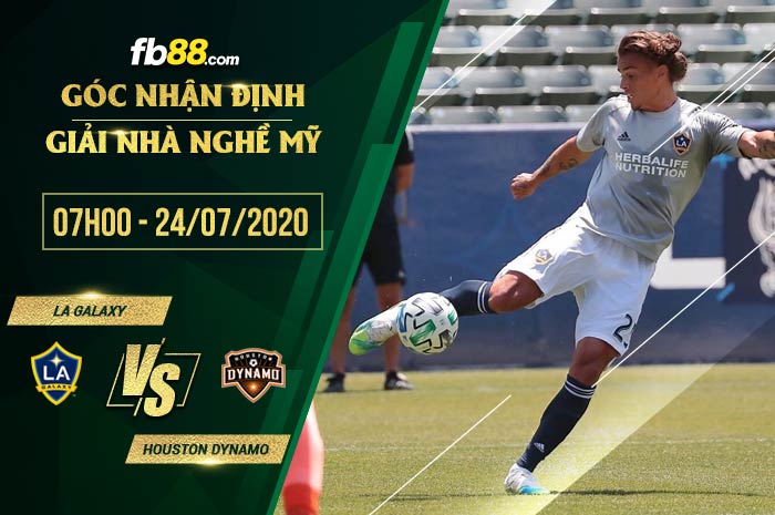 fb88-soi kèo LA Galaxy vs Houston Dynamo