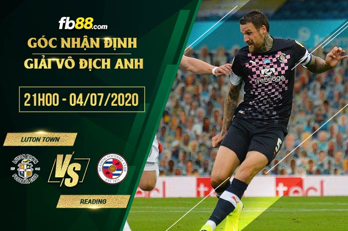 fb88-soi kèo Luton Town vs Reading