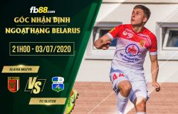 fb88-soi kèo Slavia Mozyr vs Slutsksakhar Slutsk