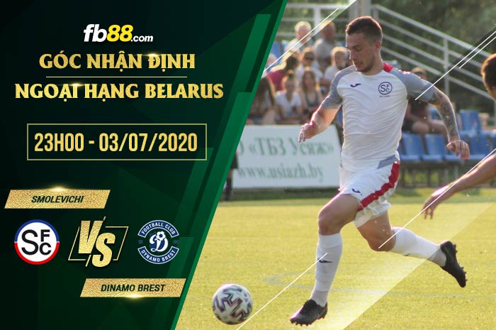 fb88-soi kèo Smolevichy-STI vs Dinamo Brest