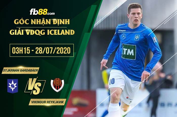 fb88-soi kèo Stjarnan Gardabaer vs Vikingur Reykjavik