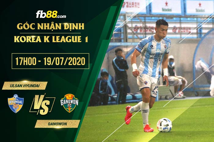 fb88-soi kèo Ulsan Hyundai FC vs Gangwon FC