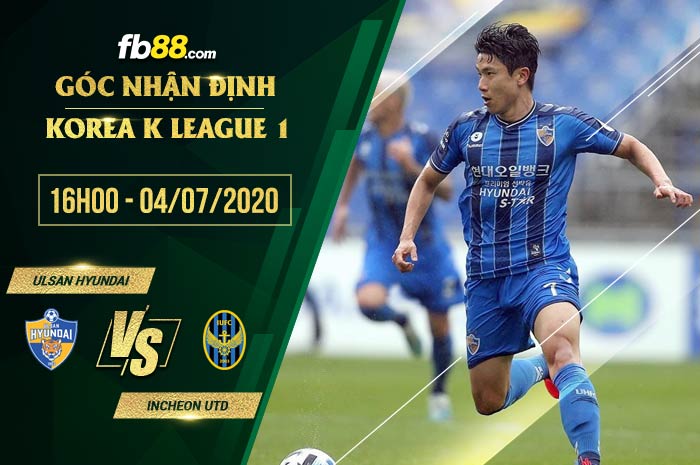 fb88-soi kèo Ulsan Hyundai FC vs Incheon United
