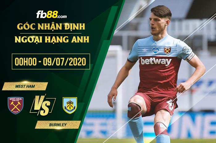 fb88-soi kèo West Ham United vs Burnley