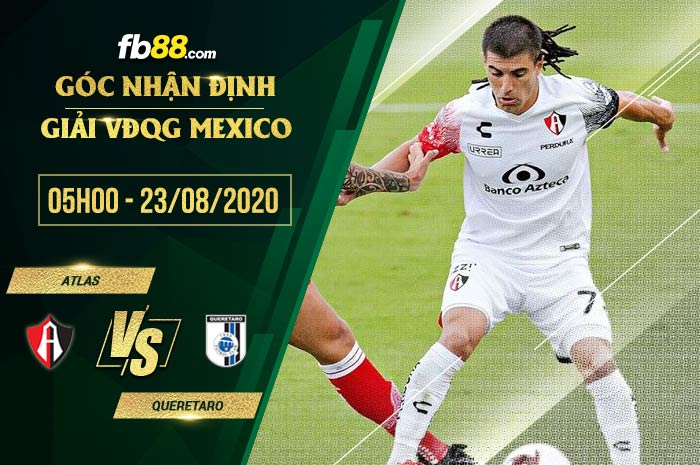 fb88-soi kèo Atlas vs Queretaro FC