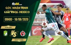 fb88-soi kèo Club Leon vs Club Tijuana