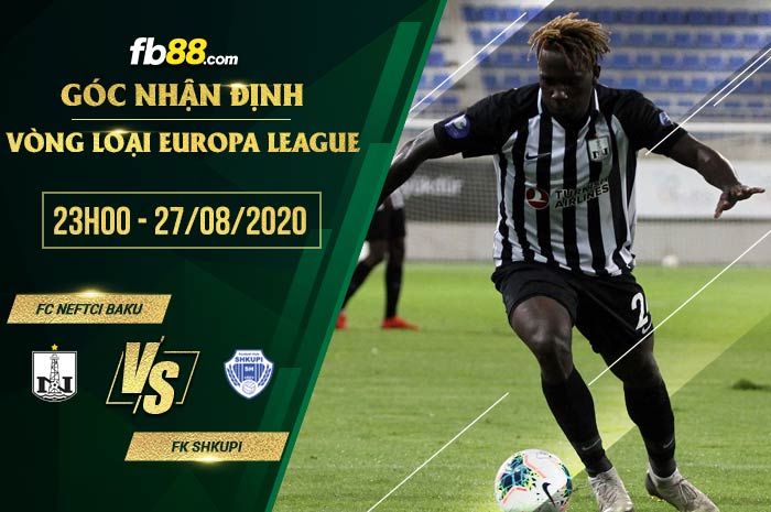 fb88-soi kèo FC Neftci Baku vs FK Shkupi