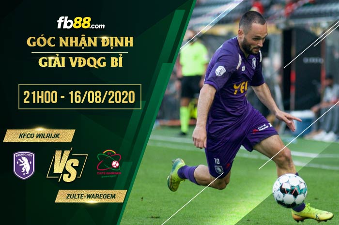 fb88-soi kèo KFCO Wilrijk vs Zulte-Waregem