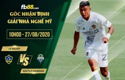 fb88-soi kèo LA Galaxy vs Seattle Sounders