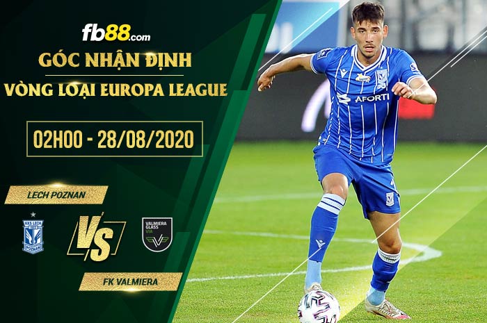 fb88-soi kèo Lech Poznan vs FK Valmiera