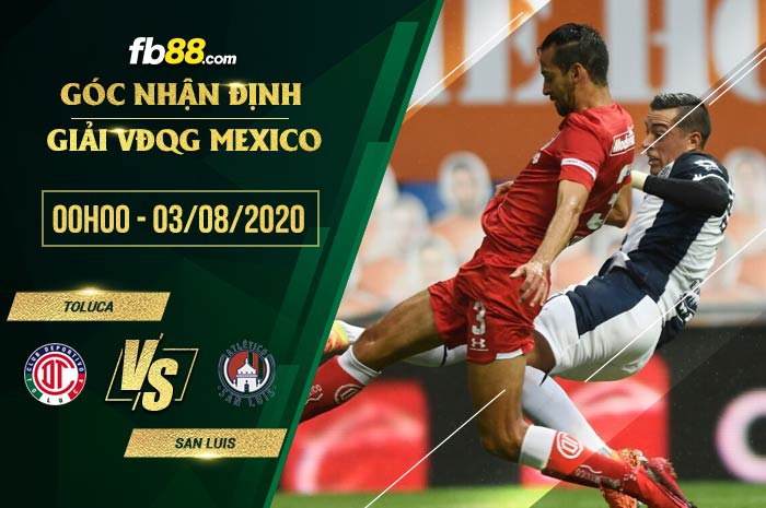 fb88-soi kèo Toluca vs Atl San Luis