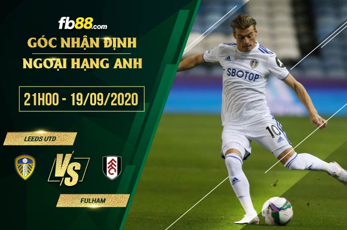 fb88-soi kèo Leeds United vs Fulham