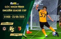fb88-soi kèo Newport County vs Watford