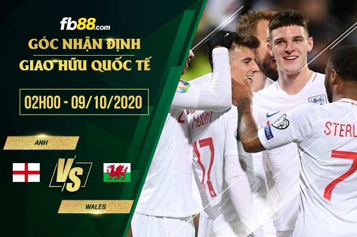 fb88-soi kèo Anh vs Wales
