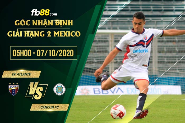 fb88-soi kèo CF Atlante vs Cancun FC