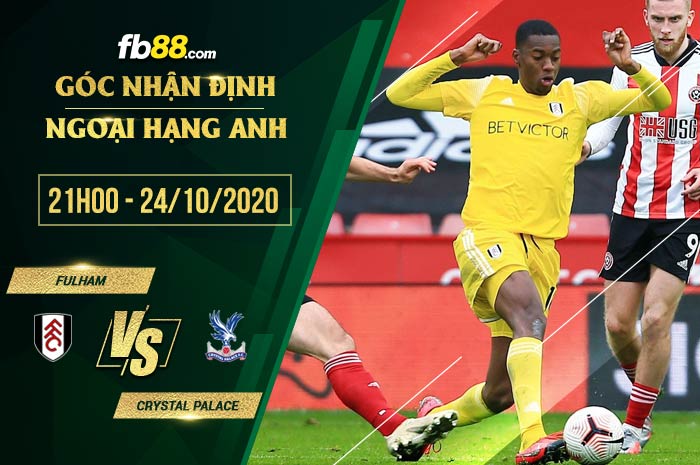 fb88-soi kèo Fulham vs Crystal Palace