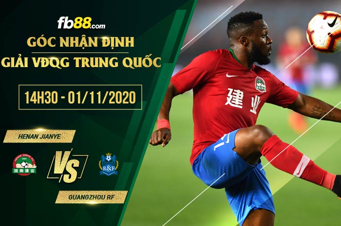 fb88-soi kèo Henan Jianye vs Guangzhou Fuli