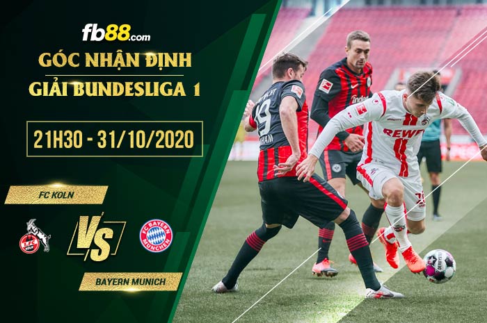 fb88-soi kèo Koln vs Bayern Munich