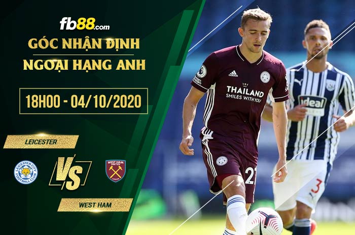 fb88-soi kèo Leicester City vs West Ham United