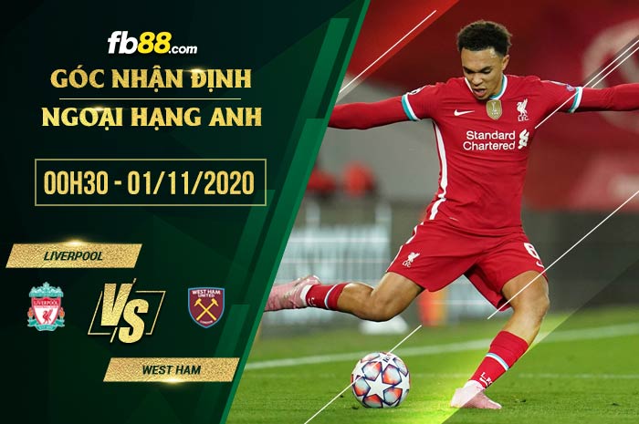 fb88-soi kèo Liverpool vs West Ham United