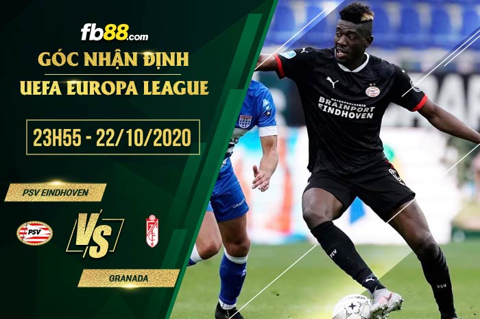 fb88-soi kèo PSV Eindhoven vs Granada