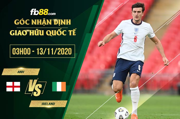 fb88-soi kèo Anh vs Ireland