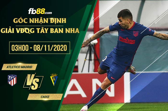 fb88-soi kèo Atletico Madrid vs Cadiz