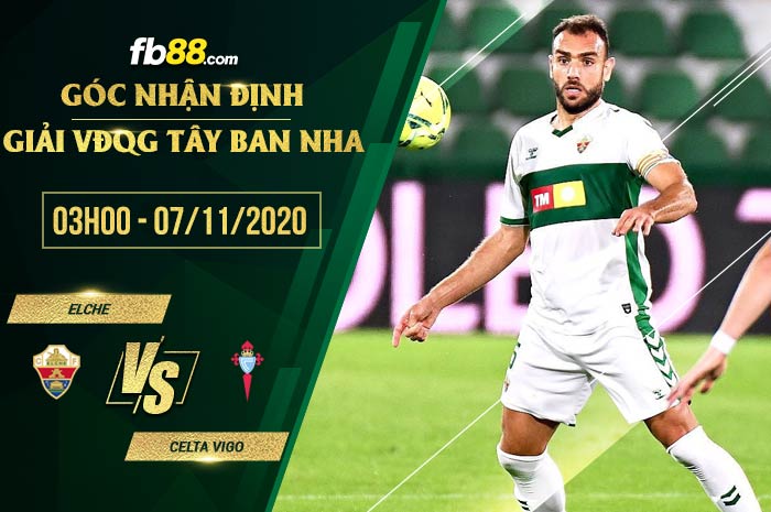 fb88-soi kèo Elche vs Celta Vigo