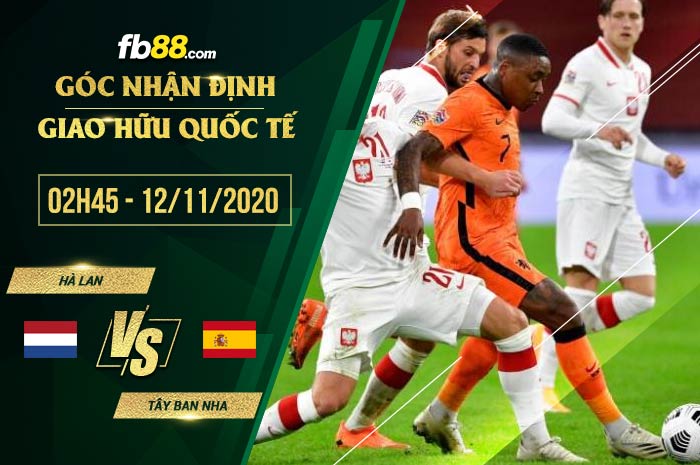 fb88-soi kèo Ha Lan vs Tay Ban Nha