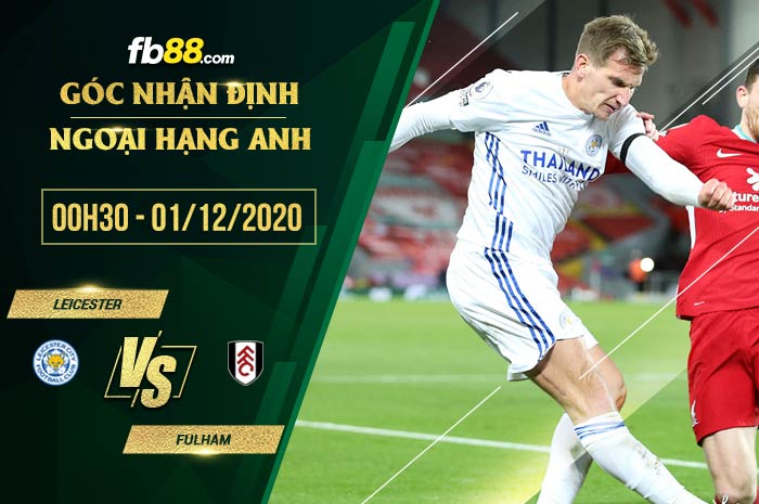 fb88-soi kèo Leicester vs Fulham