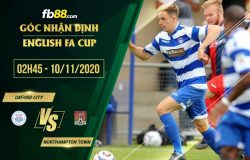 fb88-soi kèo Oxford City vs Northampton Town