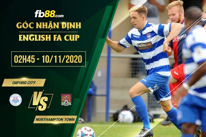 fb88-soi kèo Oxford City vs Northampton Town