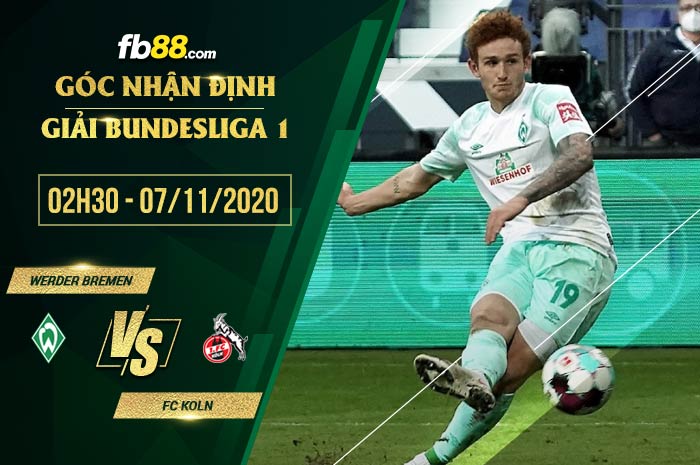 fb88-soi kèo Werder Bremen vs Koln