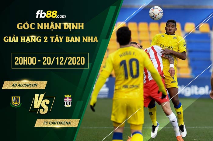 fb88-soi kèo AD Alcorcon vs FC Cartagena